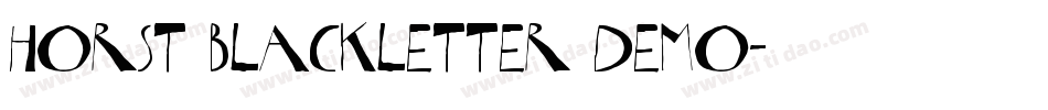 Horst Blackletter Demo字体转换